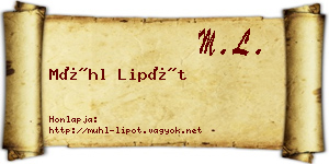 Mühl Lipót névjegykártya